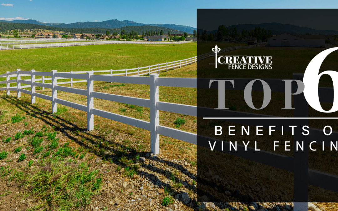 benefits of vinyl fencing